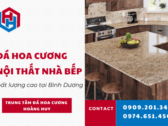 Địa chỉ cung cấp đá hoa cương nội thất nhà bếp chất lượng cao tại Bình Dương Địa chỉ cung cấp đá hoa cương nội thất nhà bếp chất lượng cao tại Bình Dương